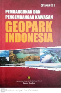 Image of Pembangunan dan Pengembangan Kawasan Geopark Indonesia