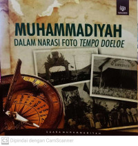 Image of Muhammadiyah dalam Narasi Foto Tempo Doeloe