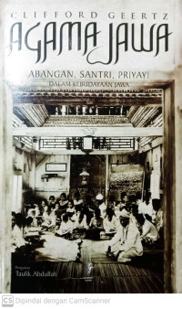 Image of Agama Jawa: Abangan, Santri, Priyayi dalam Kebudayaan Jawa