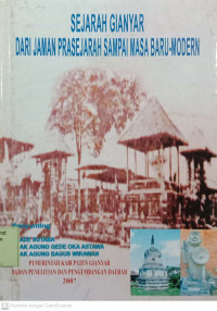 Image of Sejarah Gianyar Dari Jaman Prasejarah Sampai Masa Baru-Modern