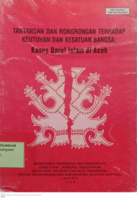 Image of Tantangan Dan Rongrongan Terhadap Keutuhan Dan Kesatuan Bangsa: Kasus Darul Islam Di Aceh