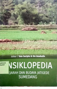 Image of Ensiklopedia Sejarah Dan Budaya Jatigede Sumedang