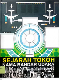 Image of Sejarah Tokoh: Nama Bandar Udara
