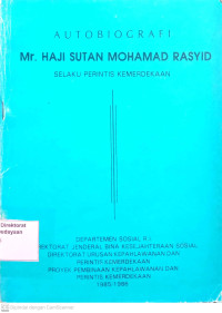 Image of Autobiografi Mr. Haji Sutan Mohamad Rasyid Selaku Perintis Kemerdekaan