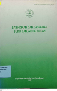 Image of Sasindiran dan Sasyairan Suku Banjar Pahuluan