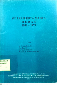 Sejarah Kota Madya Medan 1950-1979