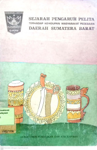 Image of Sejarah Pengaruh Pelita terhadap Kehidupan Masyarakat Pedesaan Daerah Sumatera Barat