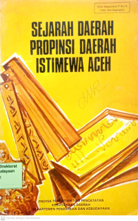 Image of Sejarah daerah Propinsi Daerah Istimewa Aceh