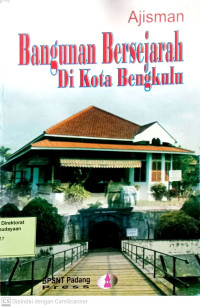 Image of Bangunan bersejarah di Kota bengkulu