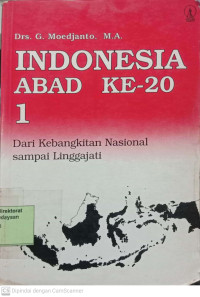 Image of Indonesia Abad Ke-20 Volume 1: Dari Kebangkitan Nasional sampai Linggarjati