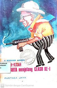 Image of Kisah-Kisah Jakarta Menjelang CLASH KE-1