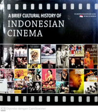 A Brief Cultural History of Indonesian Cinema