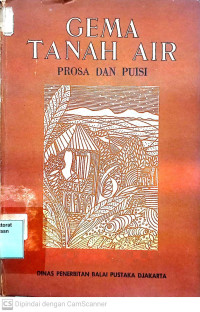 Image of Gema Tanah Air: Prosa dan Puisi 1942-1948