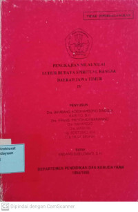 Image of Pengkajian Nilai-Nilai Luhur Budaya Spiritual Bangsa Daerah Jawa Timur IV