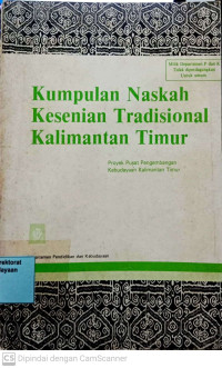 Kumpulan Naskah Kesenian Tradisional Kalimantan Timur