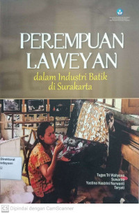 Image of Perempuan Laweyan dalam Industri Batik di Surakarta