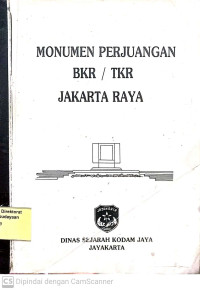 Monumen Perjuangan BKR / TKR Jakarta Raya