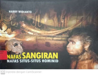 Image of Nafas sangiran: Nafas situs - situs hominid