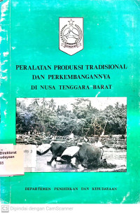 Peralatan Produksi Tradisional Dan Perkembangannya Di Nusa Tenggara Barat