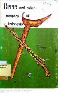 Keris and Other Weapons of Indonesia