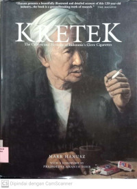Kretek: The culture and heritage of Indonesia's clove cigarettes