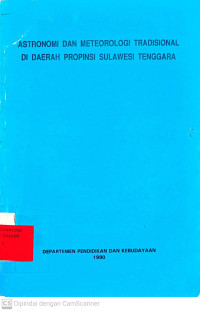 Image of Astronomi dan Meteorologi Tradisional di Daerah Propinsi Sulawesi Tenggara