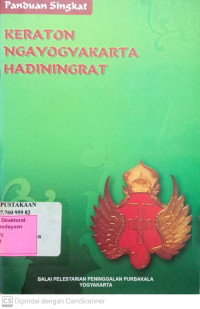Image of Panduan Singkat : Keraton Ngayogyakarta Hadiningrat