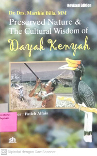 Preserved Nature & The Cultural Wisdom of Dayak Kenyah