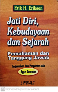 Image of Jati Diri, Kebudayaan dan Sejarah : Pemahaman dan Tanggung Jawab (Bunga Rampai II)