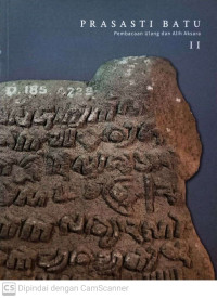 Image of Prasasti Batu : Pembacaan Ulang dan Alih Aksara II