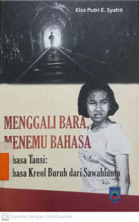 Image of Menggali Bara, Menemu Bahasa