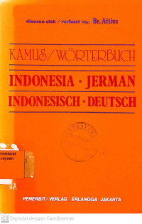 Kamus/ Worterbuch : Indonesia-Jerman, Indonesia-Deutsch