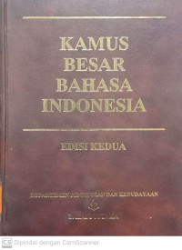 Kamus Besar Bahasa Indonesia Edisi Kedua