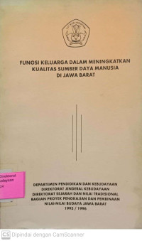 Image of Fungsi Keluarga Dalam Meningkatkan Kualitas Sumber Daya Manusia di Jawa Barat