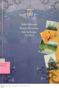 Buku Informasi Potensi Pariwisata, Seni & Budaya Kota Depok