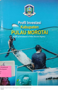 Profil Investasi Kabupaten Pulau Morotai