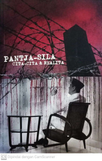 Pantja-Sila Cita - Cita & Realita (A Historical Documentary Film)