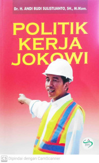 Politik Kerja Jokowi