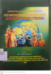 Ungkapan Nilai Budaya Spiritual Memayu Hayuning Bawono Dalam Organisasi Penghayat Kepercayaan Terhadap Tuhan yang Maha Esa Yogyakarta