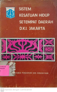 Sistem Kesatuan Hidup Setempat Daerah D.K.I Jakarta