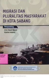 Image of Migrasi Dan Pluralitas Masyarakat Di Kota Sabang