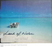Image of Land of Water exploring Indonesia by Sea Volume I Bali to Komodo