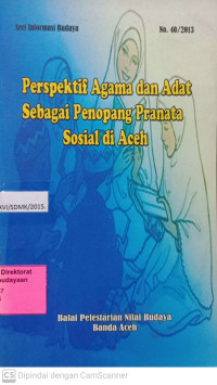 Image of Perspektif Agama dan Adat Sebagai Penopang Pranata Sosial di Aceh