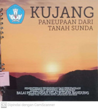 Image of Kujang : Paneupaan Dari Tanah Sunda