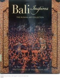 Bali Inspires: The Rudana Art Collection