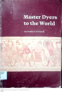 Image of Master Dyers to The World