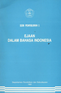 Image of Seri Penyuluhan 1: Ejaan Dalam Bahasa Indonesia