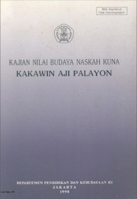 Image of Kajian Nilai Budaya Naskah Kuna: Kakawin Aji Palayon