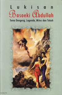 Image of Lukisan Basoeki Abdullah: Tema dongeng, Legenda, mitos dan tokoh