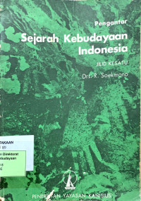 Image of Pengantar Sejarah Kebudayaan Indonesia Jilid Kesatu
